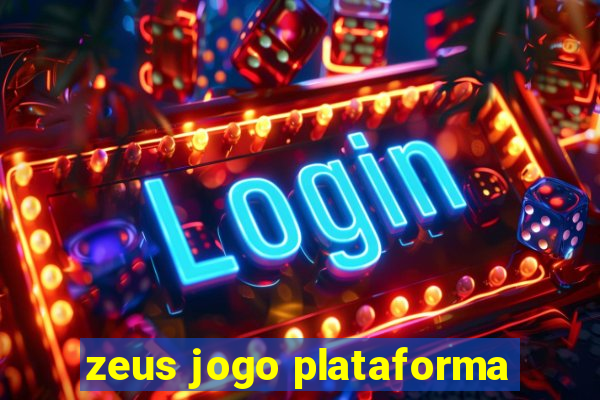 zeus jogo plataforma